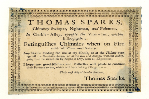 Papierwerbung mit gedrucktem Text für den Schornsteinfeger-Service von Thomas Sparks, einschließlich der Löschung von Schornsteinbränden, befindet sich in Clark's Alley gegenüber dem Vine-Inn innerhalb von Bishopsgate.