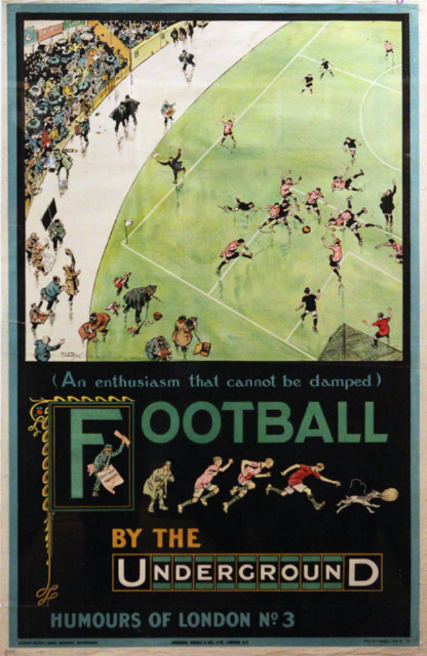 Ein Vintage-Plakat, das ein Fußballspiel mit dem Titel "Fußball unter der U-Bahn - Londoner Humor Nr. 3" bewirbt, zeigt eine Zuschauermenge in einem Stadion.